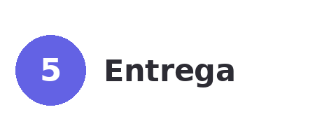 Entrega — punto de contacto con el cliente
